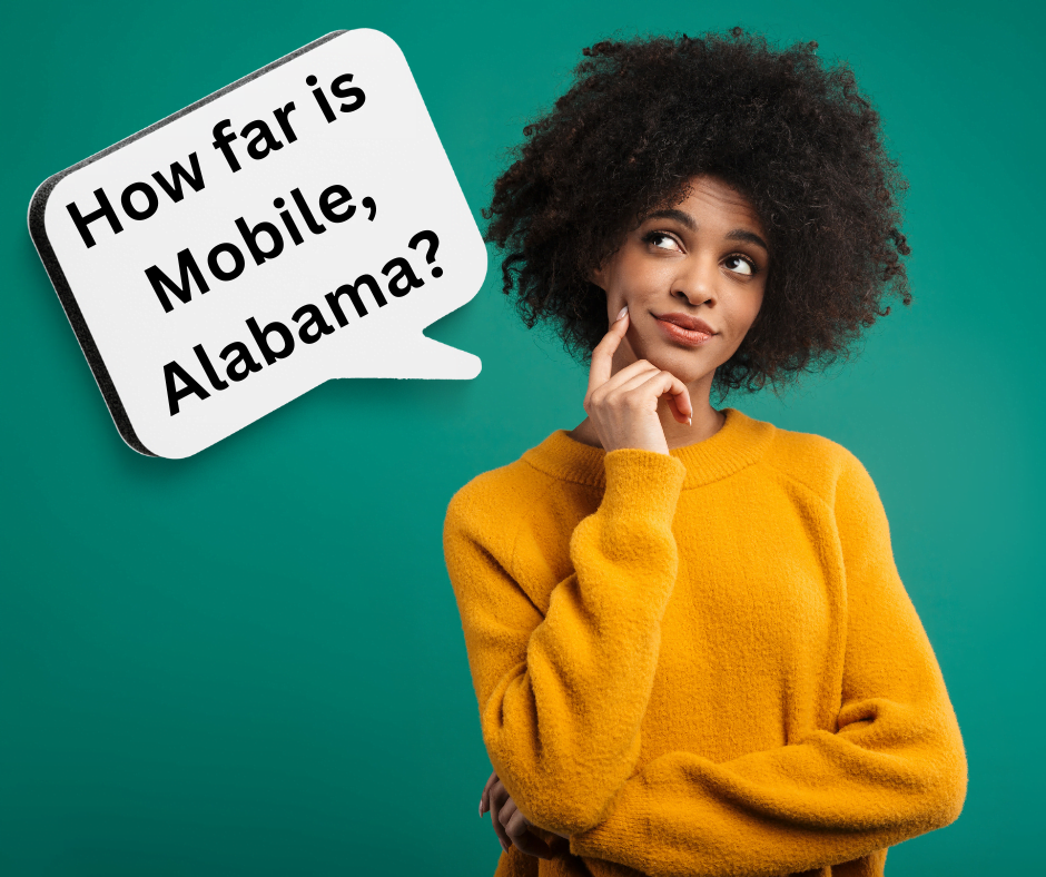 How far is Mobile, Alabama?